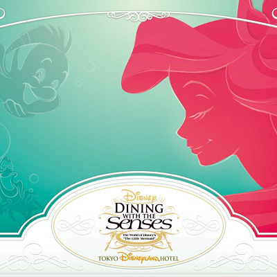 「ディズニー・ダイニング・ウィズ・ザ・センス」映画『リトル・マーメイド』より