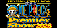 ワンピース・プレミアショー 2026| キャステル | CASTEL ディズニー情報