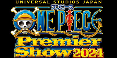 【USJ】ワンピース・プレミアショー2024最新情報まとめ！ショーの見どころや座席、チケット料金や取り方など徹底解説！
